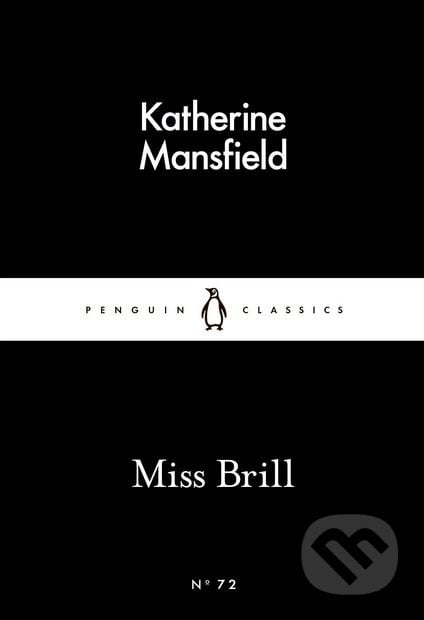 Miss Brill - Katherine Mansfield, Penguin Books, 2012