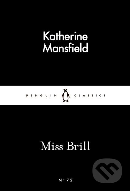 Kniha: Miss Brill (Katherine Mansfield). Penguin Books, 2012 Kniha: Miss Brill (Katherine Mansfield). Penguin Books, 2012