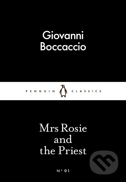 Mrs Rosie and the Priest - Giovanni Boccaccio, Penguin Books, 2015