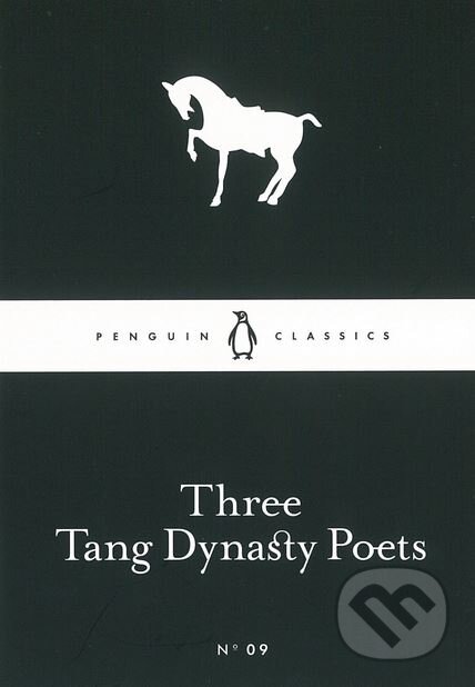 Kniha: Three Tang Dynasty Poets (Wang Wei). Penguin Books, 2012 Kniha: Three Tang Dynasty Poets (Wang Wei). Penguin Books, 2012