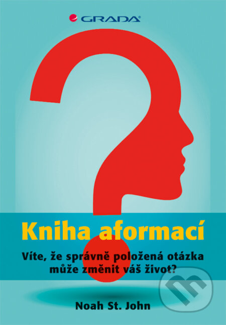 E-kniha: Kniha aformací (Noah St. John). Grada, 2014 E-kniha: Kniha aformací (Noah St. John). Grada, 2014