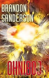 Kniha: Ohniboj (Brandon Sanderson). Talpress, 2015 Kniha: Ohniboj (Brandon Sanderson). Talpress, 2015