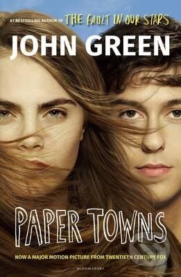 Kniha: Paper Towns (John Green). Bloomsbury, 2015 Kniha: Paper Towns (John Green). Bloomsbury, 2015