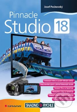 Kniha: Pinnacle Studio 18 (Josef Pecinovský). Grada, 2015 Kniha: Pinnacle Studio 18 (Josef Pecinovský). Grada, 2015