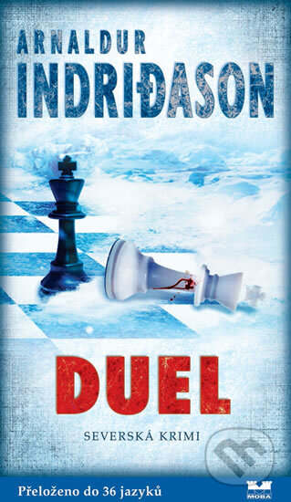 Kniha: Duel (Arnaldur Indridason). Moba, 2015 Kniha: Duel (Arnaldur Indridason). Moba, 2015