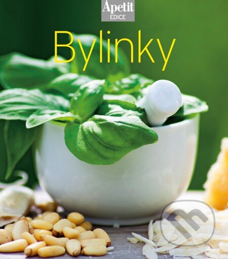 Kniha: Bylinky - kuchařka z edice Apetit (20) (IDW). IDW, 2015 Kniha: Bylinky - kuchařka z edice Apetit (20) (IDW). IDW, 2015