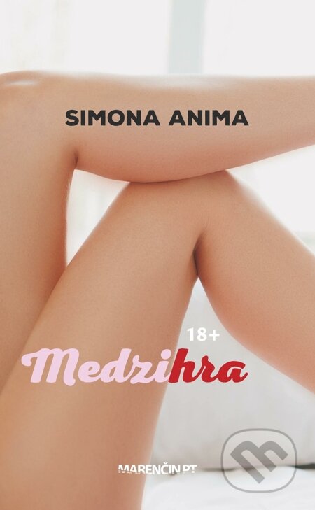 E-kniha: Medzihra (Simona Anima). Marenčin PT, 2015 E-kniha: Medzihra (Simona Anima). Marenčin PT, 2015