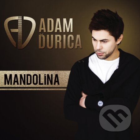 Hudební CD: Adam Ďurica: Mandolína (Universal Music). Universal Music, 2015 Hudební CD: Adam Ďurica: Mandolína (Universal Music). Universal Music, 2015