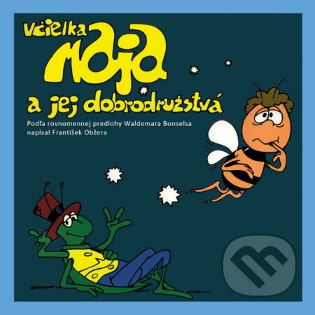 Audiokniha: Včielka Maja a jej dobrodružstvá (František Obžera). Hudobné albumy, 2015 Audiokniha: Včielka Maja a jej dobrodružstvá (František Obžera). Hudobné albumy, 2015