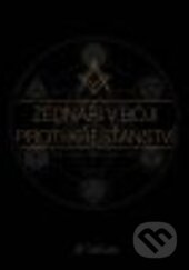 Kniha: Zednáři v boji proti křesťanství (Jiří Sahula). Bodyart Press, 2015 Kniha: Zednáři v boji proti křesťanství (Jiří Sahula). Bodyart Press, 2015