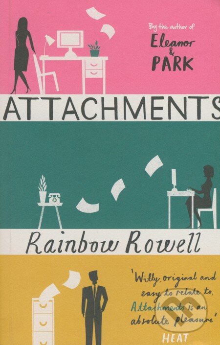 Kniha: Attachments (Rainbow Rowell). Orion, 2012 Kniha: Attachments (Rainbow Rowell). Orion, 2012