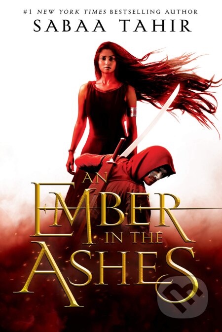 Kniha: An Ember in the Ashes (Sabaa Tahir). Razorbill, 2015 Kniha: An Ember in the Ashes (Sabaa Tahir). Razorbill, 2015