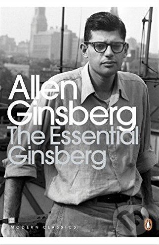 Kniha: The Essential Ginsberg (Allen Ginsberg). Penguin Books, 2015 Kniha: The Essential Ginsberg (Allen Ginsberg). Penguin Books, 2015