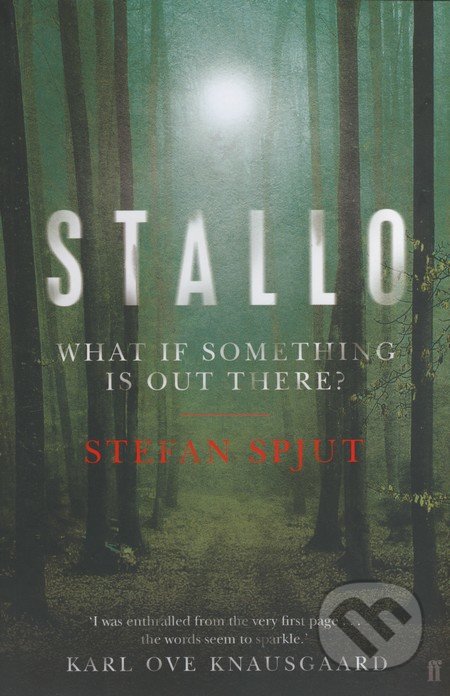 Stallo - Stefan Spjut, Faber and Faber, 2015