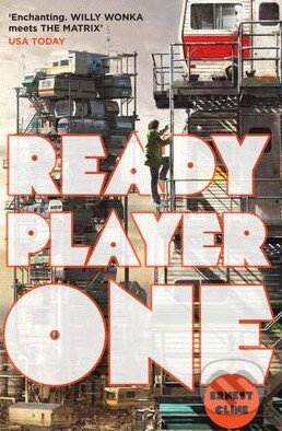 Kniha: Ready Player One (Ernest Cline). Arrow Books, 2012 Kniha: Ready Player One (Ernest Cline). Arrow Books, 2012