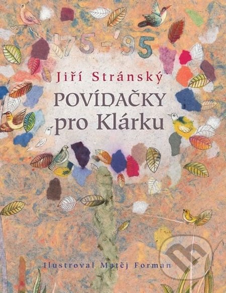 Povídačky pro Klárku - Jiří Stránský, Meander, 2015