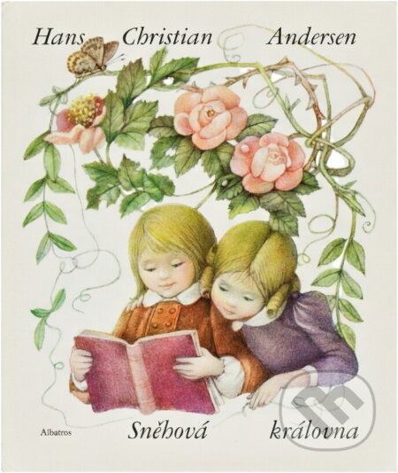 Kniha: Sněhová královna (Hans Christian Andersen). , 1979 Kniha: Sněhová královna (Hans Christian Andersen). , 1979