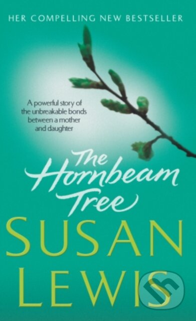 E-kniha: The Hornbeam Tree (Susan Lewis). Random House, 2010 E-kniha: The Hornbeam Tree (Susan Lewis). Random House, 2010