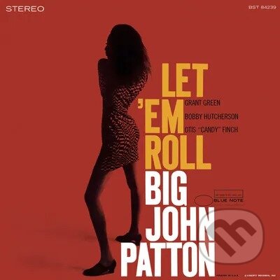 Big John Patton: Let &#039;em Roll LP - Big John Patton, Hudobné albumy, 2023