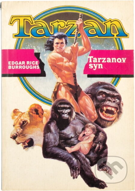 Kniha: Tarzan (Edgar Rice Burroughs a George B. Schaller). , 1993 Kniha: Tarzan (Edgar Rice Burroughs a George B. Schaller). , 1993