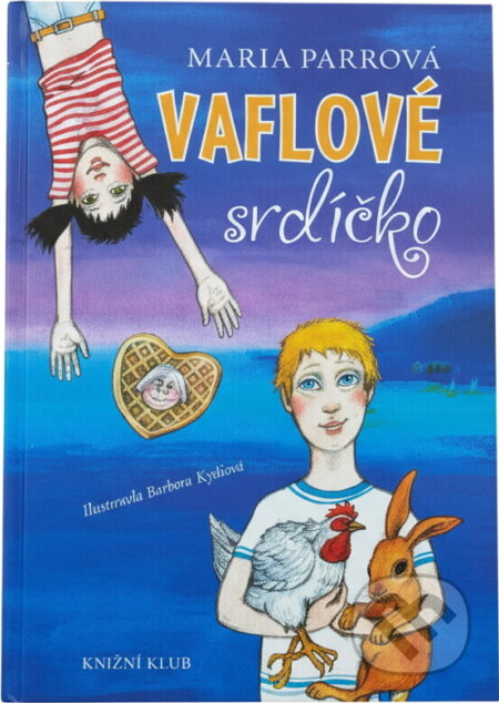 Kniha: Vaflové srdíčko (Maria Parr). Knižní klub, 2012 Kniha: Vaflové srdíčko (Maria Parr). Knižní klub, 2012