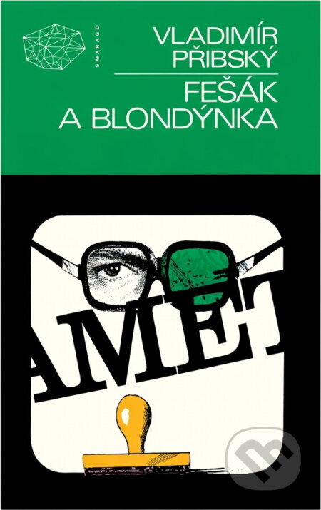 Kniha: Fešák a blondýnka (Vladimír Přibský). , 1981 Kniha: Fešák a blondýnka (Vladimír Přibský). , 1981