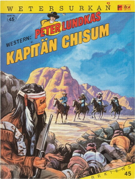 Kniha: Kapitán Chisum (U. H. Wilken). Ivo Železný, 1993 Kniha: Kapitán Chisum (U. H. Wilken). Ivo Železný, 1993