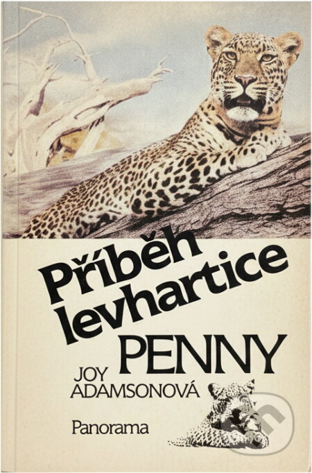 Kniha: Příběh levhartice Penny (Joy Adamson). , 1988 Kniha: Příběh levhartice Penny (Joy Adamson). , 1988