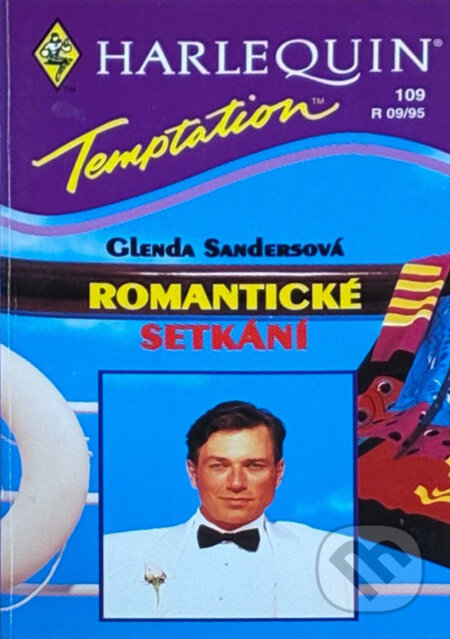 Kniha: Romantické setkání (Glenda Sanders). Harlequin, 1995 Kniha: Romantické setkání (Glenda Sanders). Harlequin, 1995