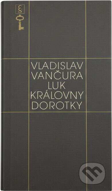 Kniha: Luk královny Dorotky (Vladislav Vančura). Československý spisovatel, 1982 Kniha: Luk královny Dorotky (Vladislav Vančura). Československý spisovatel, 1982