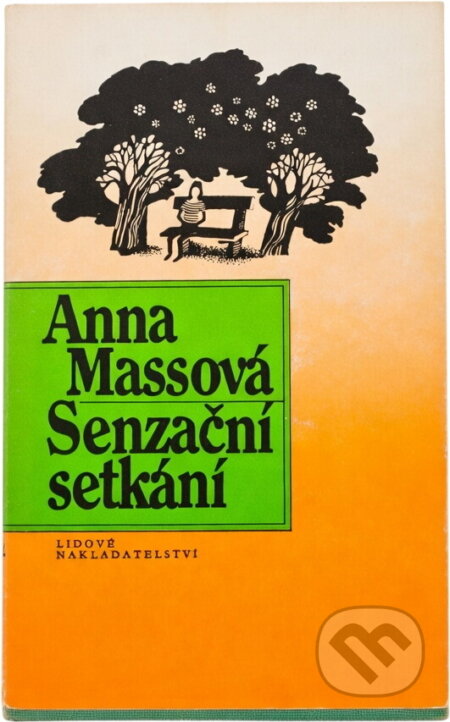 Kniha: Senzační setkání (Anna Vladimirovna Mass). , 1983 Kniha: Senzační setkání (Anna Vladimirovna Mass). , 1983