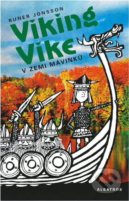 Kniha: Viking Vike v zemi Mávinků (Runer Jonsson). , 1997 Kniha: Viking Vike v zemi Mávinků (Runer Jonsson). , 1997
