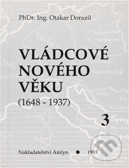 Kniha: Vládcové nového věku (Otakar Dorazil). , 1993 Kniha: Vládcové nového věku (Otakar Dorazil). , 1993