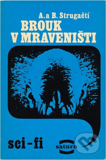 Kniha: Brouk v mraveništi (Arkadij Natanovič Strugackij). , 1989 Kniha: Brouk v mraveništi (Arkadij Natanovič Strugackij). , 1989
