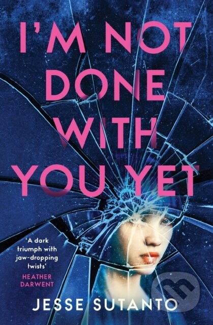 Kniha: Im Not Done With You Yet (Jesse Sutanto). HQ, 2023 Kniha: Im Not Done With You Yet (Jesse Sutanto). HQ, 2023