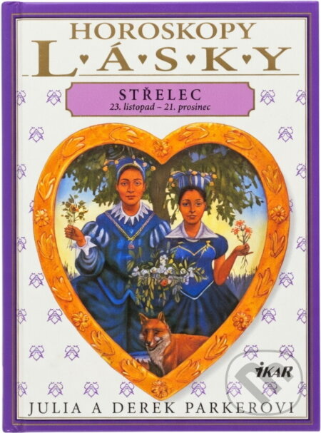 Kniha: Střelec : 23. listopad - 21. prosinec (Derek Parker a Julia Parker). Ikar, 1998 Kniha: Střelec : 23. listopad - 21. prosinec (Derek Parker a Julia Parker). Ikar, 1998