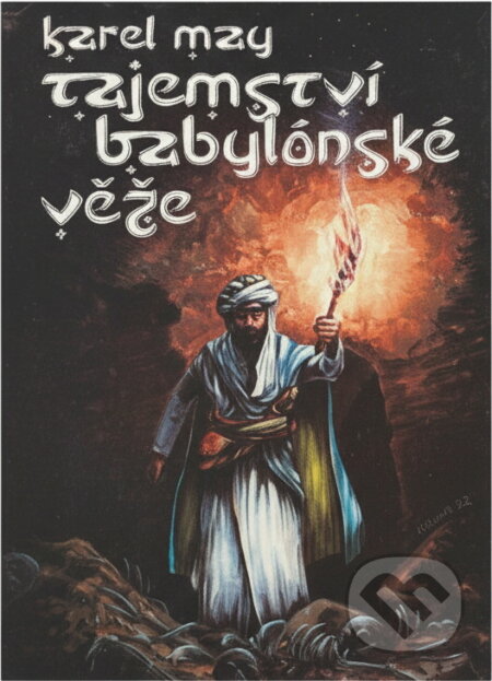 Kniha: Tajemství babylónské věže (Karl May). , 1992 Kniha: Tajemství babylónské věže (Karl May). , 1992