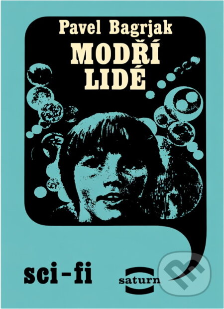 Kniha: Modří lidé (Pavel Bagr'jak). , 1989 Kniha: Modří lidé (Pavel Bagr'jak). , 1989