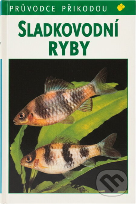 Kniha: Sladkovodní ryby v evropských vodách (Fritz Terofal a Claus Militz). , 1997 Kniha: Sladkovodní ryby v evropských vodách (Fritz Terofal a Claus Militz). , 1997
