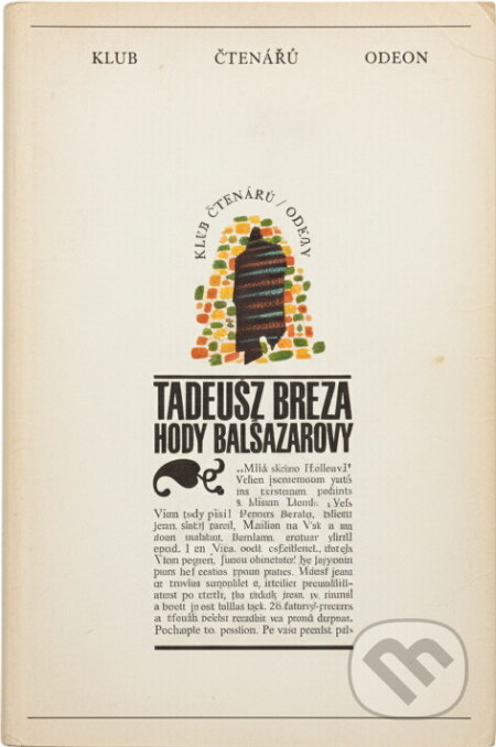Kniha: Hody Balsazarovy (Tadeusz Breza). Odeon, 1972 Kniha: Hody Balsazarovy (Tadeusz Breza). Odeon, 1972