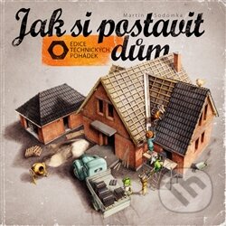 Kniha: Jak si postavit dům (Martin Sodomka). MS studio, 2015 Kniha: Jak si postavit dům (Martin Sodomka). MS studio, 2015