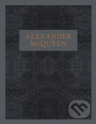 Kniha: Alexander McQueen (Claire Wilcox). V & A, 2015 Kniha: Alexander McQueen (Claire Wilcox). V & A, 2015
