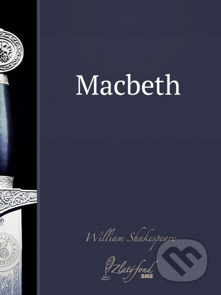 E-kniha: Macbeth (William Shakespeare). Petit Press E-kniha: Macbeth (William Shakespeare). Petit Press