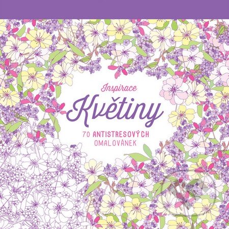 Kniha: Květiny (Larousse). Slovart CZ, 2015 Kniha: Květiny (Larousse). Slovart CZ, 2015