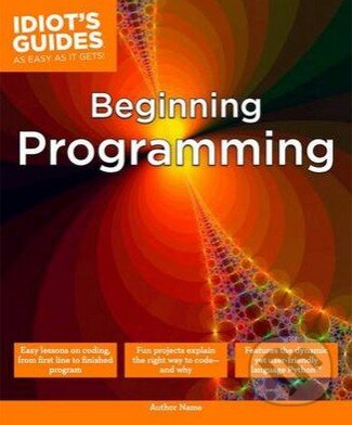 Beginning Programming - Matt Telles, Dorling Kindersley, 2014