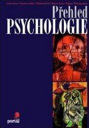 Kniha: Přehled psychologie (Christine Mehl, Hanz Kern, Hellgried Nolz a Martin Peter). Portál, 2015 Kniha: Přehled psychologie (Christine Mehl, Hanz Kern, Hellgried Nolz a Martin Peter). Portál, 2015