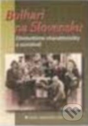 Kniha: Bulhari na Slovensku (Eva Krekovičová). VEDA, 2005 Kniha: Bulhari na Slovensku (Eva Krekovičová). VEDA, 2005