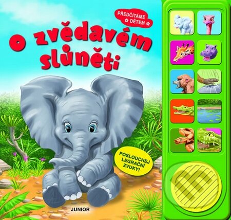 Kniha: O zvědavém slůněti (Nakladatelství Junior). Nakladatelství Junior, 2012 Kniha: O zvědavém slůněti (Nakladatelství Junior). Nakladatelství Junior, 2012