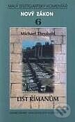 Kniha: List Římanům (Michael Theobald). Karmelitánské nakladatelství, 2002 Kniha: List Římanům (Michael Theobald). Karmelitánské nakladatelství, 2002