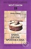 Kniha: Kniha Zjevení apoštola Jana (Hans Giesen). Karmelitánské nakladatelství, 2002 Kniha: Kniha Zjevení apoštola Jana (Hans Giesen). Karmelitánské nakladatelství, 2002